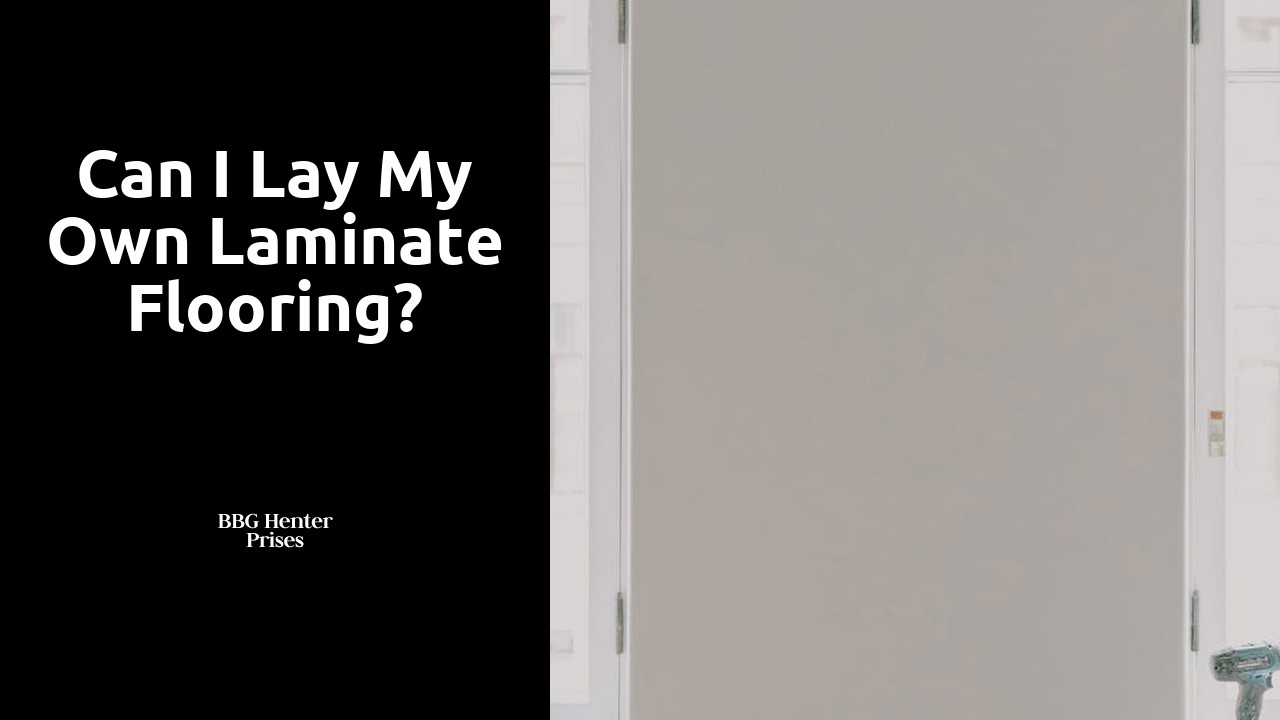 Can I lay my own laminate flooring?